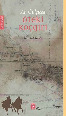 Öteki Koçgiri - Karabel Tarihi |Tekin Yayınevi (İnce Kapak)