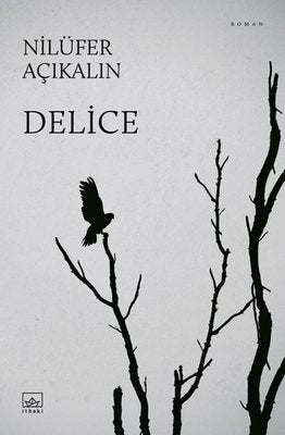 Delice |İthaki Yayınları (İnce Kapak)