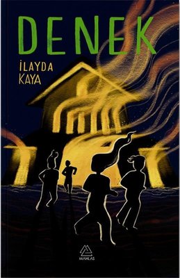 Denek |Mahlas Yayınları (İnce Kapak)