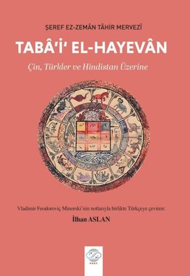 Taba'i'El-Hayevan-ÇinTürkler ve Hindistan Üzerine |Post Yayın (İnce Kapak)