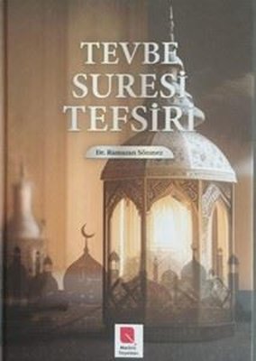 Tevbe Suresi Tefsiri |Mearic Yayınları (İnce Kapak)