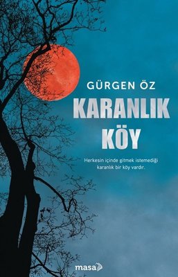 Karanlık Köy |Masa Kitap (İnce Kapak)