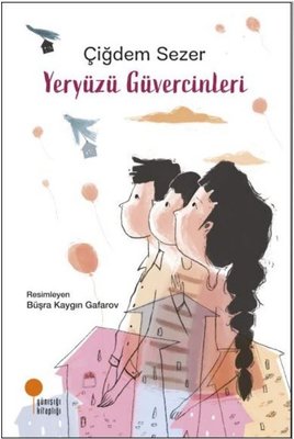 Yeryüzü Güvercinleri |Günışığı Kitaplığı (İnce Kapak)