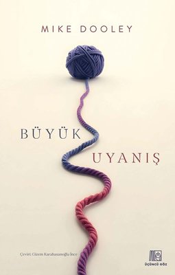 Büyük Uyanış |Üçüncü Göz Yayınları (İnce Kapak)