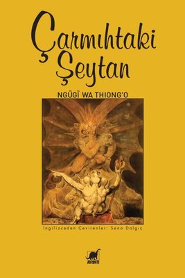 Çarmıhtaki Şeytan |Ayrıntı Yayınları (İnce Kapak)