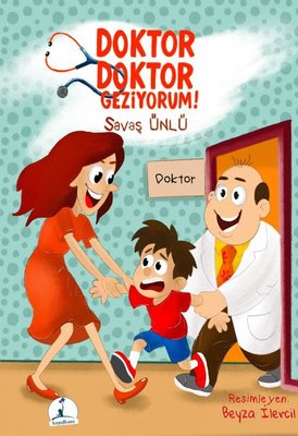 Doktor Doktor Geziyorum |Hayalhane Yayınları (İnce Kapak)