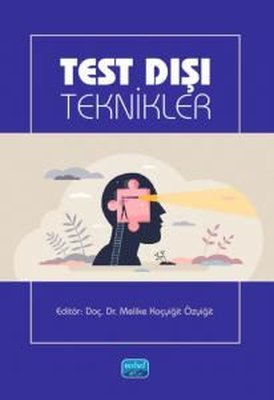 Test Dışı Teknikler | Nobel Akademik Yayıncılık (İnce Kapak)