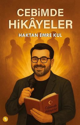 Cebimde Hikayeler |Birinci Kitap (İnce Kapak)