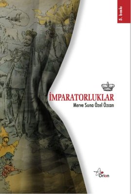 İmparatorluklar |Orion Yayınevi (İnce Kapak)