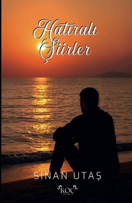 Hatıralı Şiirler |Koç Yayınları (Ciltli)