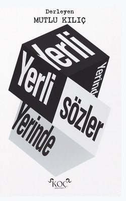 Yerli Yerinde Sözler |Koç Yayınları (Ciltli)