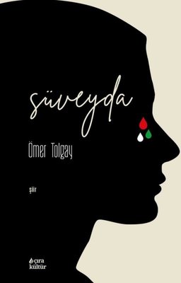 Süveyda |Çıra Yayınları (İnce Kapak)
