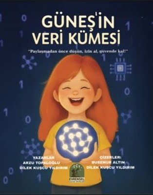 Güneş'in Veri Kümesi |Evrensel Kültür Yayınları (İnce Kapak)