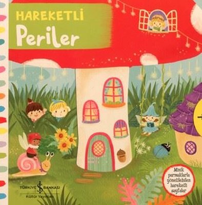 Hareketli Periler |İş Bankası Kültür Yayınları (Ciltli)