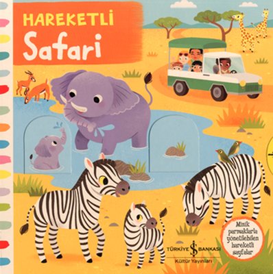 Hareketli Safari |İş Bankası Kültür Yayınları (Ciltli)