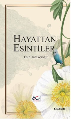 Hayattan Esintiler |MCK Yayınları (İnce Kapak)