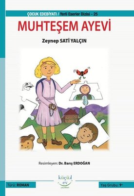 Muhteşem Ayevi |Küçük Ev Yayınları (İnce Kapak)