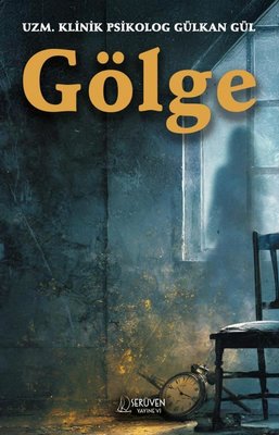 Gölge | Serüven Yayınevi (İnce Kapak)