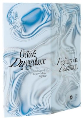 Ortak Duygular - Feelings in Common Works from British Council Collection | Pera Müzesi Yayınları (İnce Kapak)