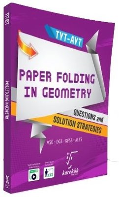 TYT - AYT Paper Folding In Geometry | Karekök Eğitim Yayın (İnce Kapak)