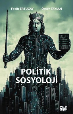 Politik Sosyoloji | Sayda Yayıncılık (İnce Kapak)