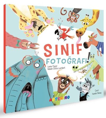 Sınıf Fotoğrafı! | Artenino Yayıncılık (İnce Kapak)