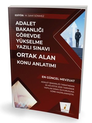 GYS Adalet Bakanlığı Görevde Yükselme Yazılı Sınavı Ortak Alan Konu Anlatımı | Pelikan Yayınları (İnce Kapak)