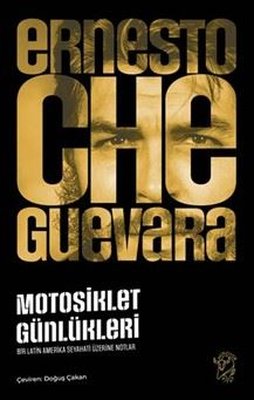 Motosiklet Günlükleri - Bir Latin Amerika Seyahati Üzerine Notlar | Minotor Kitap (İnce Kapak)