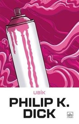 Ubik | İthaki Yayınları (İnce Kapak)