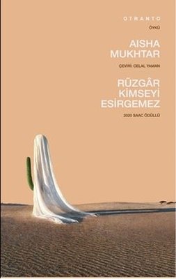 Rüzgar Kimseyi Esirgemez | Otranto Yayınları (İnce Kapak)