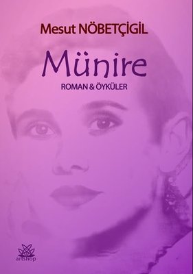 Münire | Artshop Yayıncılık (İnce Kapak)