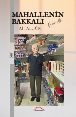 Mahallenin Bakkalı | Kırmızı Çatı (İnce Kapak)