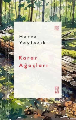 Karar Ağaçları | Ketebe (İnce Kapak)