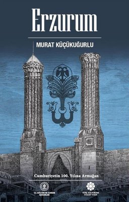 Erzurum | Türk Kültürüne Hizmet Vakfı (Ciltli)