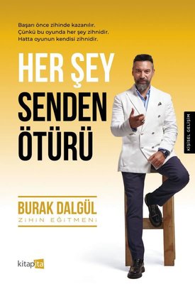 Her Şey Senden Ötürü | Kitapita (İnce Kapak)
