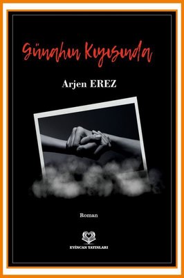 Günahın Kıyısında | Evincan Yayınları (İnce Kapak)