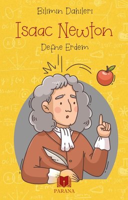 Isaac Newton - Bilimin Dahileri | Parana (İnce Kapak)