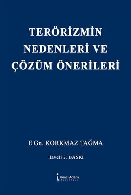 Terörizmin Nedenleri ve Çözüm Önerileri | İkinci Adam Yayınları (İnce Kapak)
