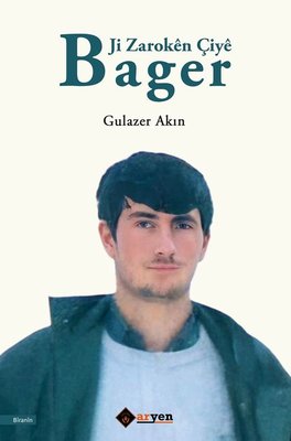 Ji Zaroken Çiye-Bager | Aryen (İnce Kapak)