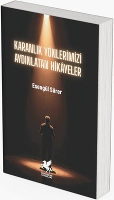 Karanlık Yönlerimizi Aydınlatan Hikayeler | Mitosera Yayınları (İnce Kapak)