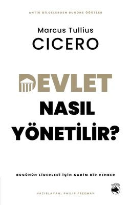 Devlet Nasıl Yönetilir? Bugünün Liderleri İçin Kadim Bir Rehber | Budala Kitap (İnce Kapak)