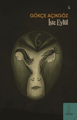 İşte Eylül | ŞEY Kitap (İnce Kapak)