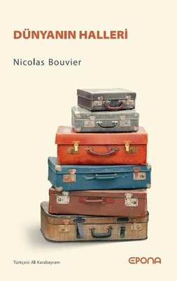 Dünyanın Halleri | Epona (İnce Kapak)