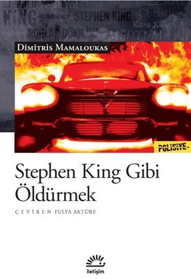 Stephen King Gibi Öldürmek | İletişim Yayınları (İnce Kapak)