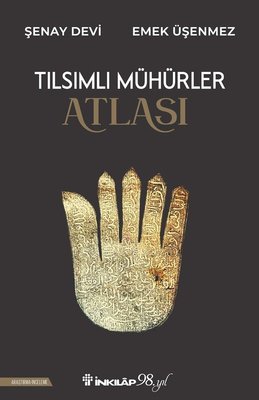 Tılsımlı Mühürler Atlası | İnkılap Kitabevi (İnce Kapak)