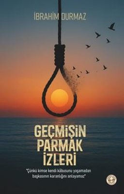 Geçmişin Parmak İzleri | Evrensel Kültür Yayınları (İnce Kapak)