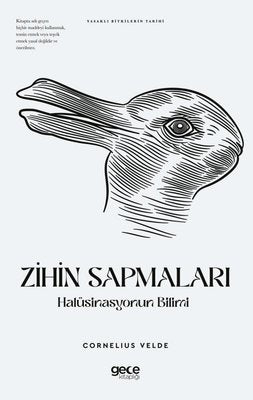 Zihin Sapmaları: Halüsinasyonun Bilimi - Yasaklı Bitkilerin Tarihi | Gece Kitaplığı (İnce Kapak)