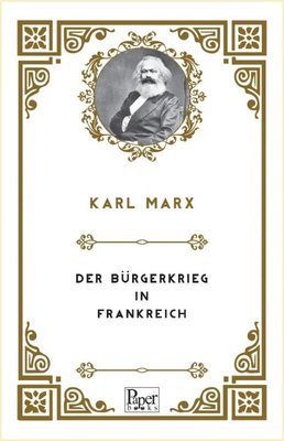 Der Bürgerkrieg in Frankreich | Paper Books (İnce Kapak)