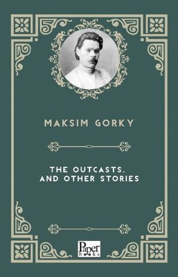 The Outcasts and Other Stories | Paper Books (İnce Kapak)