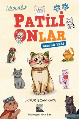 Patili Onlar - Boncuk Kedi | Anatolia Kültür (İnce Kapak)